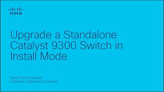 Upgrade a Standalone Catalyst 9300 switch in Install Mode [upl. by Sibeal]