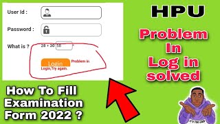 HPU examination form login problem solved 2022  hpu login problem [upl. by Kriste]