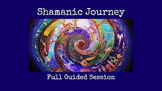 Shamanic Journey for Healing amp Clarity  PART 12 [upl. by Yendroc]