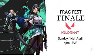 FragFest Finale  14th April 2024  Sunday  10pm [upl. by Teodoor]