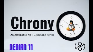 3  Configure NTP SERVER NTPd amp Chrony Debian 11 [upl. by Llennehc]