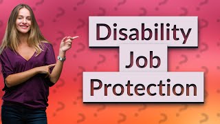 How long is my job protected under disability in California [upl. by Jennica]