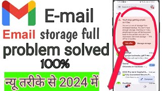 Email storage khali kaise kare  how to fix solve email storage problem [upl. by Introc]