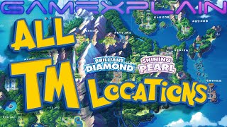 All TM Locations in Pokémon Brilliant Diamond amp Shining Pearl Guide amp Walkthrough [upl. by Sanders441]