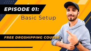 EPISODE 01 Store Creation  FREE Shopify Dropshipping Series  Ecom Battle [upl. by Shelman]