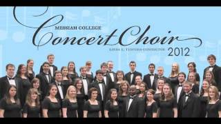 Loch Lomond Jonathan Quick  Messiah College Chamber Singers [upl. by Owades]