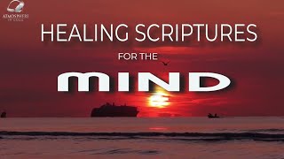 Transform Your Mind with the Power of Healing Scriptures [upl. by Drucy]