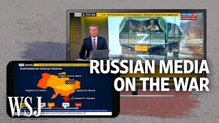 How Russian State Media Is Portraying the War in Ukraine  WSJ [upl. by Eustatius]