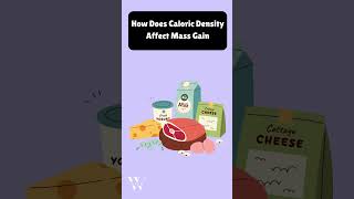 How Does Caloric Density Affect Mass Gain caloricdensity massgain [upl. by Nylidnarb915]