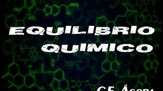 08 Equilibrio quimico presiones parciales y Kp [upl. by Denni]