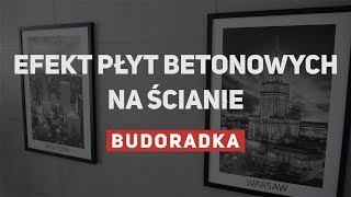 Efekt płyt betonowych na ścianie  dekoracja salonu loftów mieszkań [upl. by Eirellam]