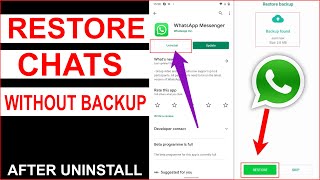 How to Restore WhatsApp Chats After Uninstall  Recover WhatsApp Chats Without Backup [upl. by Eilatam867]