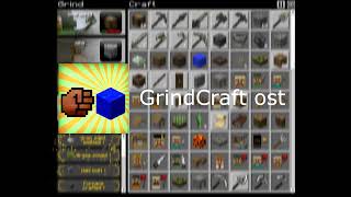 GrindCraft ost [upl. by Neeli]