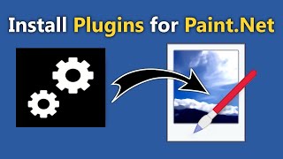 How to download and Install Plugins for PaintNET [upl. by Arenat]