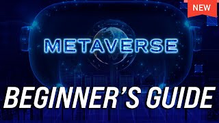 What is the Metaverse Complete Beginners Guide [upl. by Auohc]