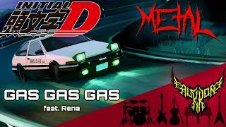 Initial D  Gas Gas Gas feat Rena 【Intense Symphonic Metal Cover】 [upl. by Winthorpe394]