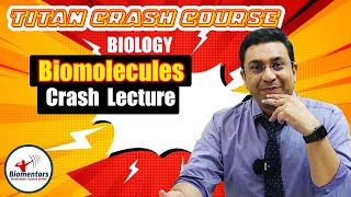 Biology l Biomolecules l Titan Crash Course l NEET [upl. by Obeng]