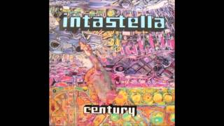 Intastella Century [upl. by Drugge]