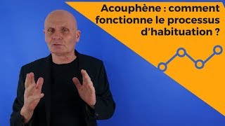 Acouphène  comment fonctionne le processus d’habituation [upl. by Eduam]