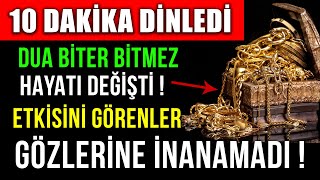 10 DAKÄ°KA DÄ°NLEDÄ° DUA BÄ°TER BÄ°TMEZ HAYATI DEÄÄ°ÅTÄ°  ETKÄ°SÄ°NÄ° GÃ–RENLER GÃ–ZLERÄ°NE Ä°NANAMADI [upl. by Nnayllek]