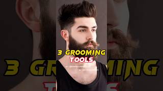 Best 3 Essential Grooming Tools for Men  Men Essentials shorts grooming fashion [upl. by Acimot]