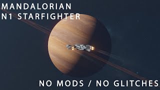 Starfield N1 Starfighter  Mandalorian Edition  No Mods  No Glitches [upl. by Sascha852]