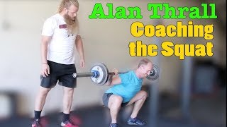 Alan Thrall Coaching the Squat Starting Strength Training Model [upl. by Ydur769]