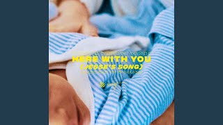 Here with You Jesses Song [upl. by Tito]