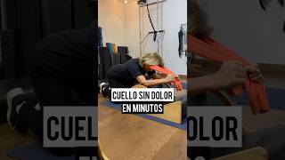 CUELLO SIN DOLOR EN MINUTOS [upl. by Starling]