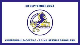 Cumbernauld Colts 03 Civil Service Strollers  Scottish Cup  28 September 2024 [upl. by Harle794]