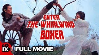 Enter the Whirlwind Boxer 1976  MARTIAL ARTS MOVIE  Fei Meng  TaoLiang Tan  ChunErh Lung [upl. by Nele649]