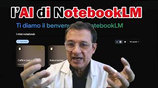 LIntelligenza Artificiale AI di NotebookLM  Come usarlo 1 [upl. by Tabbitha62]