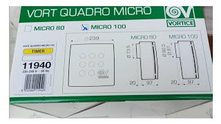 INSTALLAZIONE ASPIRATORE VORTICE VORT QUADRO MICRO CON TIMER [upl. by Haridan]