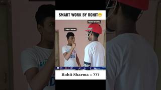 😆SMART WORK BY ROHIT😁  Rohit Sharma    shorts cricket funny virat rohit [upl. by Aerdnod]