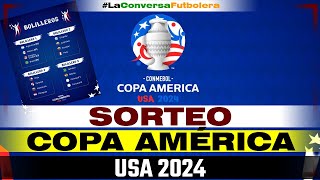 SORTEO COPA AMÉRICA 2024  EN VIVO [upl. by Niassuh228]