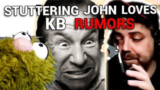 Stuttering John Loves Rumors About Kevin Brennan But Not Himself w Tookie bedabbler [upl. by Remliw]