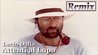 Lucio Dalla quotAttenti Al Lupoquot EN ESPAÑOL Remix [upl. by Anpas]