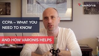 CCPA  What You Need to Know and How Varonis Helps [upl. by Wurtz]