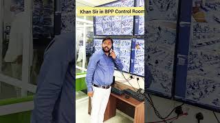 Khan Sir in BPP Control Room khansir shorts short khangsresearchcentre1685 [upl. by Cyrano]