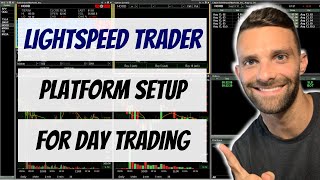 Lightspeed Trader Platform Setup For Day Trading Stocks and Options I Calls and Puts I Stock Market [upl. by Tormoria891]