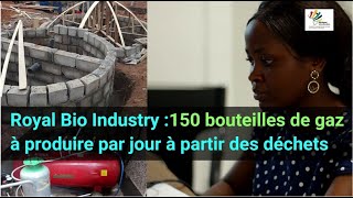 Royal Bio Industry 150 bouteilles de gaz à produire par jour à partir des déchets [upl. by Elhsa187]