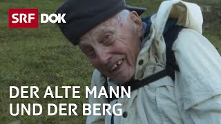 Fit im Alter – Hansjörg Müller besteigt auch mit 97 Jahren noch die Rigi  Reportage  SRF [upl. by Suolhcin]