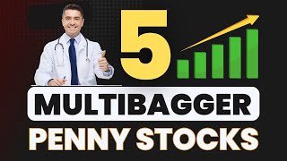 Top 5 Penny Stocks To Buy Now with Potential Multibagger Returns  Going Parabolic in 2025 🚀 [upl. by Lawson]