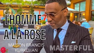 NEW L’Homme A La Rose 🌹 Maison Francis Kurkdjian © [upl. by Enidanreb]