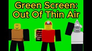 Green Screen Out Of Thin Air [upl. by Iclek]