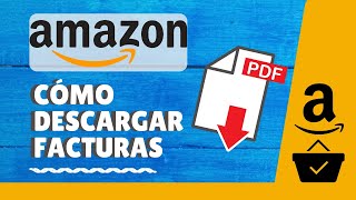 📑 Tutorial Como Descargar Facturas de Amazon [upl. by Madlin]