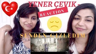 Yener Çevik  Senden Gizledim  Reaction Video [upl. by Nnhoj]