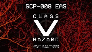 SCP008 Zombie Plague EAS Scenario  Class V Hazard [upl. by Grory]