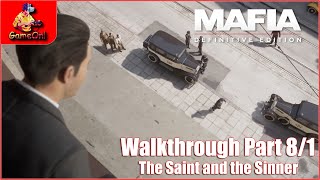 Mafia Definitive Edition Walkthrough Part 81  The Saint and the Sinner  No commentary [upl. by Hatty]