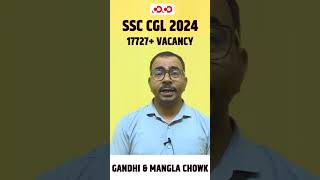 SSC CGL 2024  Vacancy Out  Ajeet Sir  Competition Community ssccgl cglssc vacancy [upl. by Yanehc1]